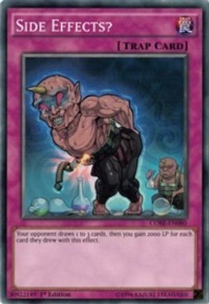 Side Effects? (CORE-EN080) - Clash of Rebellions 1st Edition Clash of Rebellions Yugioh Single Squirtle Squad Card Shop.