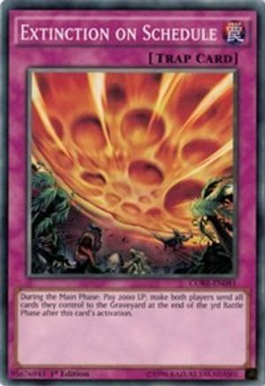 Extinction on Schedule (CORE-EN081) - Clash of Rebellions 1st Edition Clash of Rebellions Yugioh Single Squirtle Squad Card Shop.