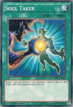 Soul Taker (YGLD-ENB25) - King of Games: Yugi's Legendary Decks 1st Edition King of Games: Yugi's Legendary Decks Yugioh Single Squirtle Squad Card Shop.