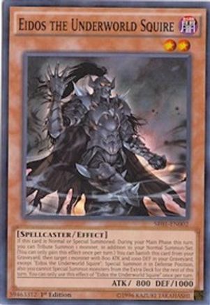 Eidos the Underworld Squire (SR01-EN002) - Structure Deck: Emperor of Darkness Unlimited Structure Deck: Emperor of Darkness Yugioh Single Squirtle Squad Card Shop.