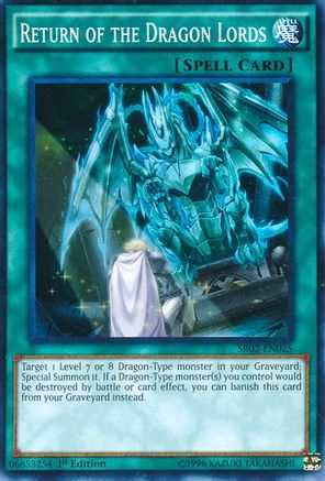 Return of the Dragon Lords (SR02-EN025) - Structure Deck: Rise of the True Dragons 1st Edition Structure Deck: Rise of the True Dragons Yugioh Single Squirtle Squad Card Shop.