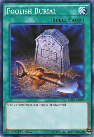 Foolish Burial (LDK2-ENJ29) - Legendary Decks II 1st Edition Legendary Decks II Yugioh Single Squirtle Squad Card Shop.