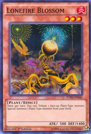 Lonefire Blossom (FUEN-EN046) - Fusion Enforcers 1st Edition Fusion Enforcers Yugioh Single Squirtle Squad Card Shop.