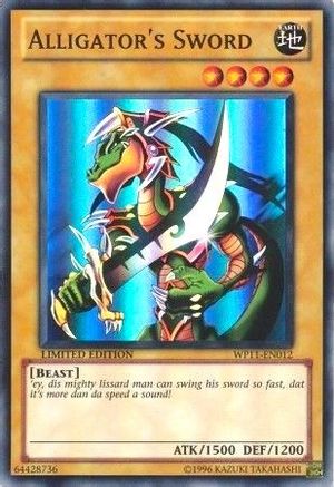 Alligator's Sword (WP11-EN012) - World Championship 2011 Card Pack Limited World Championship 2011 Card Pack Yugioh Single Squirtle Squad Card Shop.