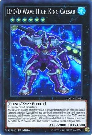 D/D/D Wave High King Caesar (COTD-EN042) - Code of the Duelist 1st Edition Code of the Duelist Yugioh Single Squirtle Squad Card Shop.