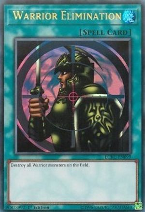 Warrior Elimination (LCKC-EN099) - Legendary Collection Kaiba Unlimited Legendary Collection Kaiba Yugioh Single Squirtle Squad Card Shop.