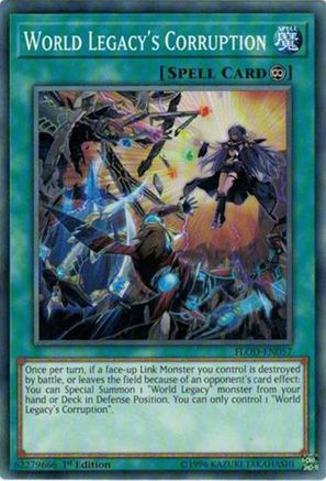 World Legacy's Corruption (FLOD-EN057) - Flames of Destruction 1st Edition Flames of Destruction Yugioh Single Squirtle Squad Card Shop.