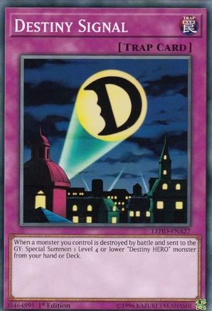 Destiny Signal (LEHD-ENA27) - Legendary Hero Decks 1st Edition Legendary Hero Decks Yugioh Single Squirtle Squad Card Shop.