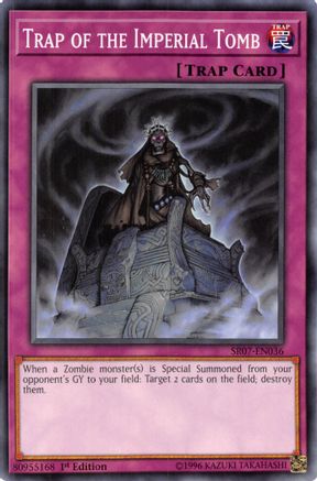 Trap of the Imperial Tomb (SR07-EN036) - Structure Deck: Zombie Horde 1st Edition Structure Deck: Zombie Horde Yugioh Single Squirtle Squad Card Shop.