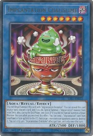 Impcantation Chalislime (SAST-EN032) - Savage Strike Unlimited Savage Strike Yugioh Single Squirtle Squad Card Shop.