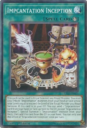 Impcantation Inception (SAST-EN065) - Savage Strike 1st Edition Savage Strike Yugioh Single Squirtle Squad Card Shop.