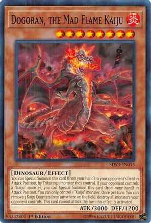 Dogoran, the Mad Flame Kaiju (SDSB-EN015) - Structure Deck: Soulburner 1st Edition Structure Deck: Soulburner Yugioh Single Squirtle Squad Card Shop.