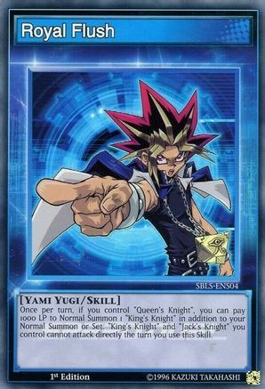 Royal Flush (SBLS-ENS04) - Speed Duel: Arena of Lost Souls 1st Edition Speed Duel: Arena of Lost Souls Yugioh Single Squirtle Squad Card Shop.