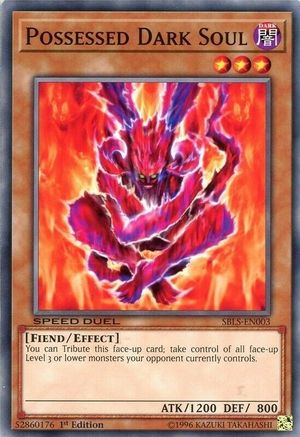 Possessed Dark Soul (SBLS-EN003) - Speed Duel: Arena of Lost Souls 1st Edition Speed Duel: Arena of Lost Souls Yugioh Single Squirtle Squad Card Shop.
