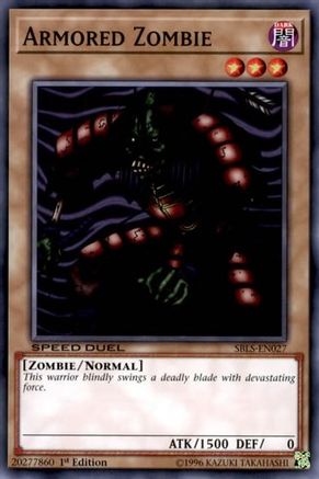 Armored Zombie (SBLS-EN027) - Speed Duel: Arena of Lost Souls 1st Edition Speed Duel: Arena of Lost Souls Yugioh Single Squirtle Squad Card Shop.