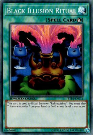 Black Illusion Ritual (STP1-EN011) - Speed Duel: Tournament Pack 1 Unlimited Speed Duel: Tournament Pack 1 Yugioh Single Squirtle Squad Card Shop.