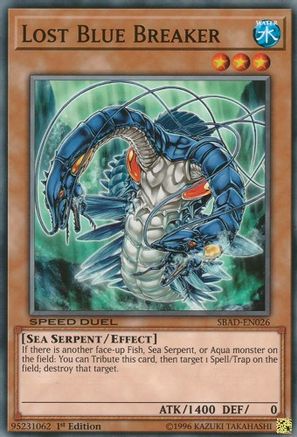 Lost Blue Breaker (SBAD-EN026) - Speed Duel: Attack from the Deep 1st Edition Speed Duel: Attack from the Deep Yugioh Single Squirtle Squad Card Shop.