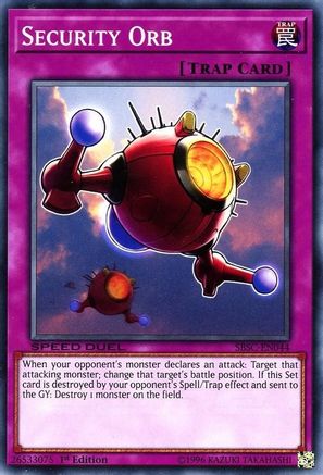 Security Orb (SBSC-EN044) - Speed Duel: Scars of Battle 1st Edition Speed Duel: Scars of Battle Yugioh Single Squirtle Squad Card Shop.