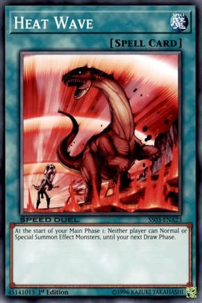 Heat Wave (SS03-ENA23) - Speed Duel Decks: Ultimate Predators 1st Edition Speed Duel Decks: Ultimate Predators Yugioh Single Squirtle Squad Card Shop.