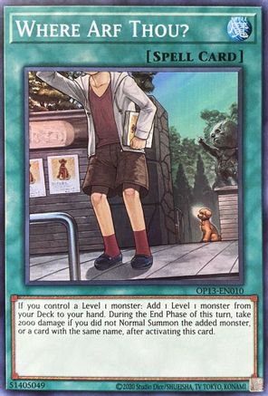 Where Arf Thou? (OP13-EN010) - OTS Tournament Pack 13 Unlimited OTS Tournament Pack 13 Yugioh Single Squirtle Squad Card Shop.