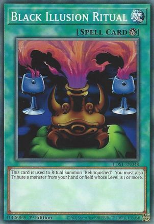Black Illusion Ritual (LDS1-EN048) - Legendary Duelists: Season 1 1st Edition Legendary Duelists: Season 1 Yugioh Single Squirtle Squad Card Shop.