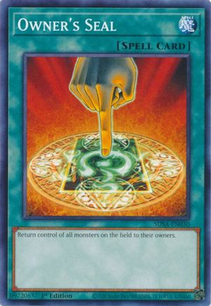 Owner's Seal (SDSA-EN030) - Structure Deck: Sacred Beasts 1st Edition Structure Deck: Sacred Beasts Yugioh Single Squirtle Squad Card Shop.