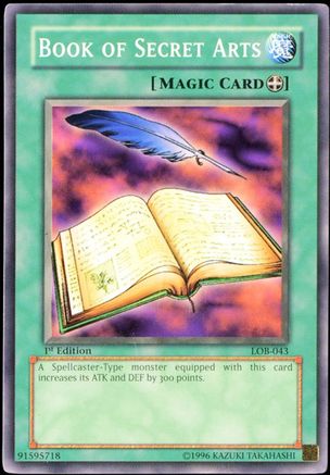 Book of Secret Arts (LOB-043) - The Legend of Blue Eyes White Dragon 1st Edition The Legend of Blue Eyes White Dragon Yugioh Single Squirtle Squad Card Shop.