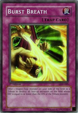 Burst Breath (LOD-049) - Legacy of Darkness Unlimited Legacy of Darkness Yugioh Single Squirtle Squad Card Shop.
