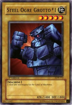 Steel Ogre Grotto #1 (LOB-112) - The Legend of Blue Eyes White Dragon Unlimited The Legend of Blue Eyes White Dragon Yugioh Single Squirtle Squad Card Shop.