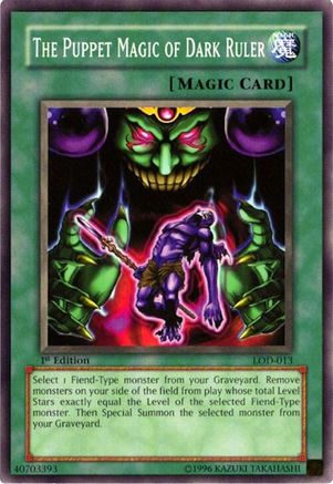 The Puppet Magic of Dark Ruler (LOD-013) - Legacy of Darkness Unlimited Legacy of Darkness Yugioh Single Squirtle Squad Card Shop.