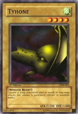 Tyhone (LOB-063) - The Legend of Blue Eyes White Dragon 1st Edition The Legend of Blue Eyes White Dragon Yugioh Single Squirtle Squad Card Shop.