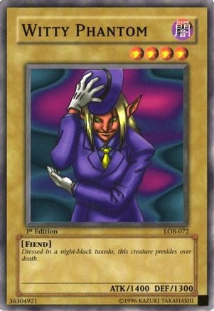 Witty Phantom (LOB-072) - The Legend of Blue Eyes White Dragon 1st Edition The Legend of Blue Eyes White Dragon Yugioh Single Squirtle Squad Card Shop.