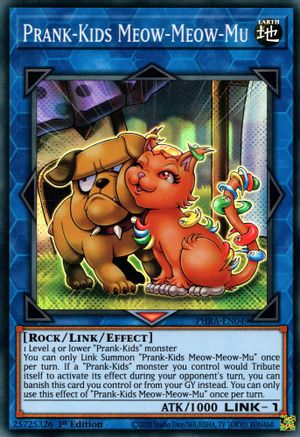 Prank-Kids Meow-Meow-Mu (PHRA-EN049) - Phantom Rage 1st Edition Phantom Rage Yugioh Single Squirtle Squad Card Shop.