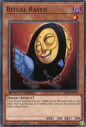 Ritual Raven (SBCB-EN115) - Speed Duel: Battle City Box 1st Edition Speed Duel: Battle City Box Yugioh Single Squirtle Squad Card Shop.