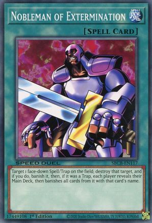 Nobleman of Extermination (SBCB-EN117) - Speed Duel: Battle City Box 1st Edition Speed Duel: Battle City Box Yugioh Single Squirtle Squad Card Shop.