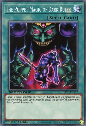 The Puppet Magic of Dark Ruler (SBCB-EN192) - Speed Duel: Battle City Box 1st Edition Speed Duel: Battle City Box Yugioh Single Squirtle Squad Card Shop.