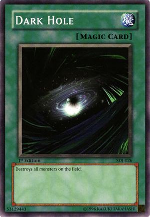 Dark Hole (SDJ-026) - Starter Deck: Joey 1st Edition Starter Deck: Joey Yugioh Single Squirtle Squad Card Shop.