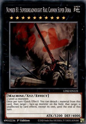 Number 81: Superdreadnought Rail Cannon Super Dora (LDS2-EN123) - Legendary Duelists: Season 2 1st Edition Legendary Duelists: Season 2 Yugioh Single Squirtle Squad Card Shop.