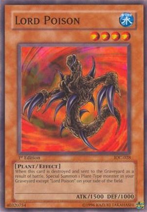 Lord Poison (IOC-028) - Invasion of Chaos 1st Edition Invasion of Chaos Yugioh Single Squirtle Squad Card Shop.