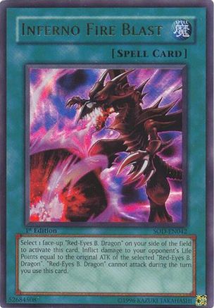 Inferno Fire Blast (SOD-EN042) - Soul of the Duelist 1st Edition Soul of the Duelist Yugioh Single Squirtle Squad Card Shop.