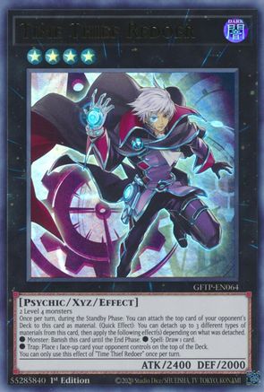 Time Thief Redoer (GFTP-EN064) - Ghosts From the Past 1st Edition Ghosts From the Past Yugioh Single Squirtle Squad Card Shop.