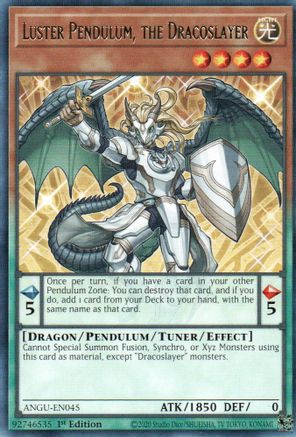 Luster Pendulum, the Dracoslayer (ANGU-EN045) - Ancient Guardians 1st Edition Ancient Guardians Yugioh Single Squirtle Squad Card Shop.