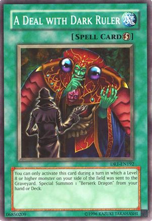 A Deal with Dark Ruler (DR1-EN192) - Dark Revelation Volume 1 Unlimited Dark Revelation Volume 1 Yugioh Single Squirtle Squad Card Shop.