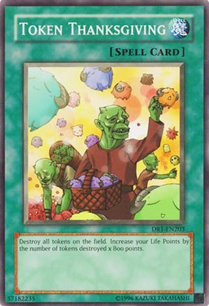 Token Thanksgiving (DR1-EN203) - Dark Revelation Volume 1 Unlimited Dark Revelation Volume 1 Yugioh Single Squirtle Squad Card Shop.