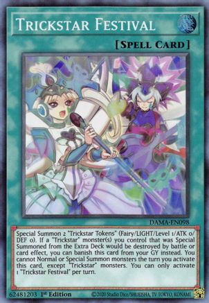Trickstar Festival (DAMA-EN098) - Dawn of Majesty 1st Edition Dawn of Majesty Yugioh Single Squirtle Squad Card Shop.