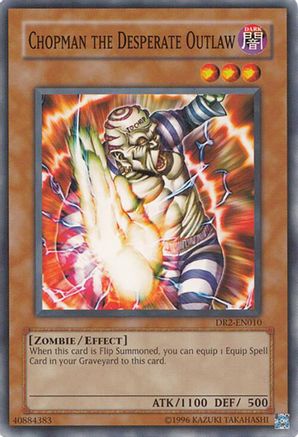 Chopman the Desperate Outlaw (DR2-EN010) - Dark Revelation Volume 2 Unlimited Dark Revelation Volume 2 Yugioh Single Squirtle Squad Card Shop.
