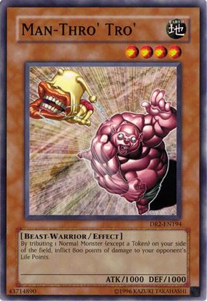 Man-Thro' Tro' (DR2-EN194) - Dark Revelation Volume 2 Unlimited Dark Revelation Volume 2 Yugioh Single Squirtle Squad Card Shop.