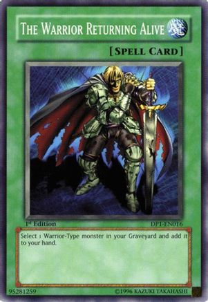 The Warrior Returning Alive (DP1-EN016) - Duelist Pack 1: Jaden Yuki 1st Edition Duelist Pack 1: Jaden Yuki Yugioh Single Squirtle Squad Card Shop.