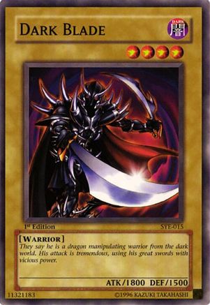 Dark Blade (SYE-015) - Starter Deck: Yugi Evolution 1st Edition Starter Deck: Yugi Evolution Yugioh Single Squirtle Squad Card Shop.