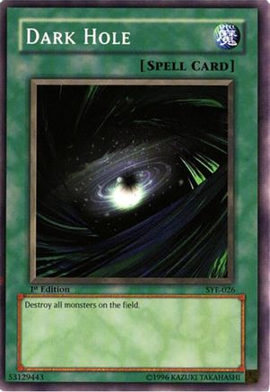 Dark Hole (SYE-026) - Starter Deck: Yugi Evolution Unlimited Starter Deck: Yugi Evolution Yugioh Single Squirtle Squad Card Shop.